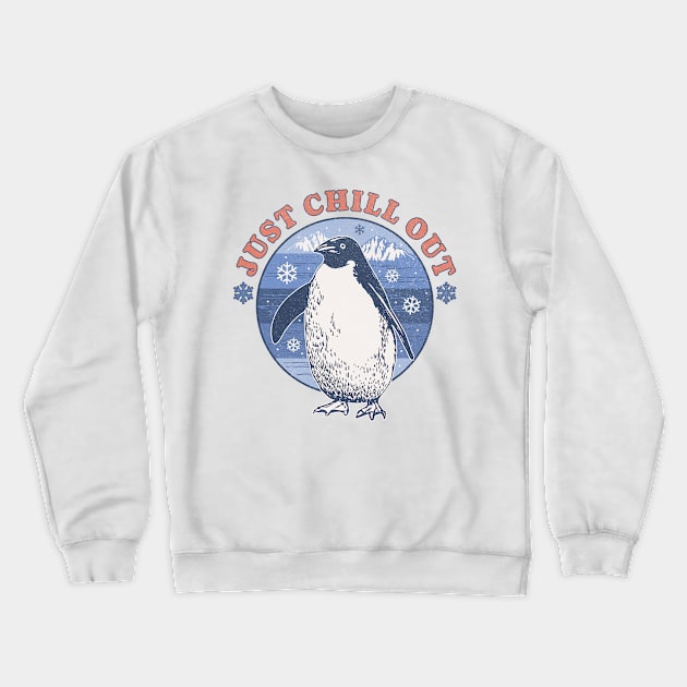 Just Chill Out Penguin - Funny Penguin - Penguin Lover Crewneck Sweatshirt by OrangeMonkeyArt